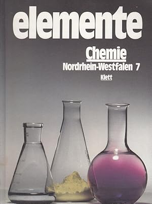 Seller image for Elemente Chemie 7 - Nordrhein-Westfalen for sale by Versandantiquariat Nussbaum