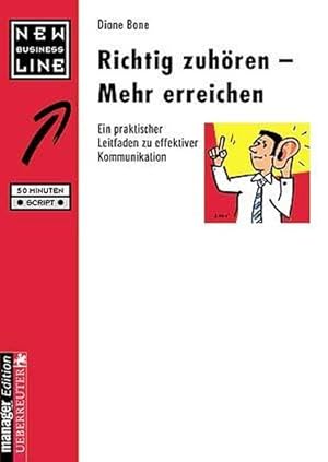 Richtig zuhören - Mehr erreichen