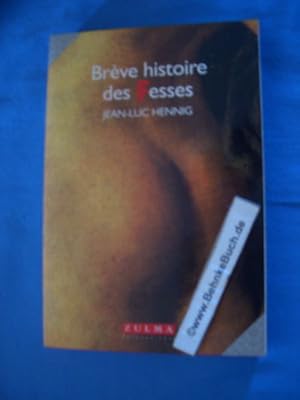 Imagen del vendedor de Brve histoire des fesses (Champs Erotiques) a la venta por Antiquariat BehnkeBuch