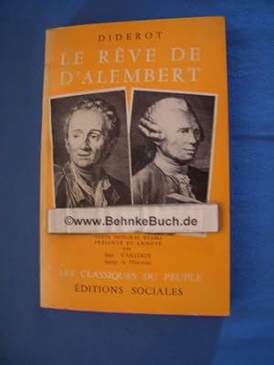 Le Rêve De D Alembert ( d après La Copie De Léningrad )Texte Intégral Établi, annoté et présenté ...