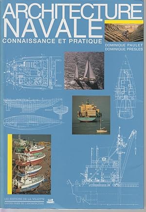 Seller image for ARCHITECTURE NAVALE connaissance et pratique for sale by CANO