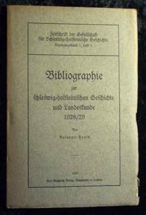 Seller image for Bibliographie zu Schleswig-holsteinischen Geschichte und Landeskunde 1928 / 1929. for sale by Roland Antiquariat UG haftungsbeschrnkt