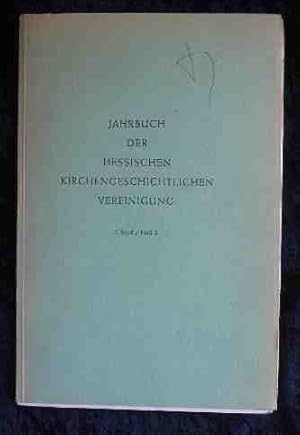 Jahrbuch der Hessischen Kirchengeschichtlichen Vereinigung , Bd. 2. Heft 2. 1951