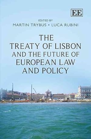 Immagine del venditore per Treaty of Lisbon and the Future of European Law and Policy venduto da GreatBookPrices