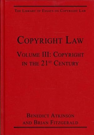 Image du vendeur pour Copyright Law : Copyright in the 21st Century mis en vente par GreatBookPrices