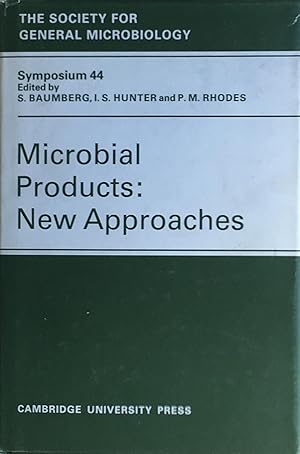 Microbial products: new approaches