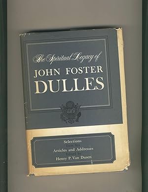 Imagen del vendedor de The Spiritual Legacy of John Foster Dulles a la venta por Richard Lemay