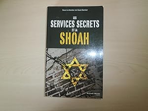 Seller image for les services secrets face  la Shoah for sale by Le temps retrouv