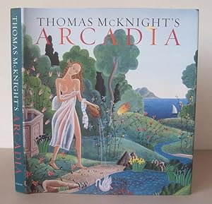 Imagen del vendedor de Thomas McKnight's Arcadia. a la venta por David Strauss