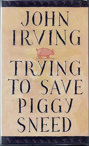 Imagen del vendedor de Trying to Save Piggy Sneed a la venta por Fireproof Books