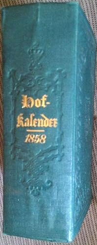 Gothaische Hof-Kalender nebst diplomatisch-statistischem Jahrbuch auf das Jahr 1858. Fünfundneunz...