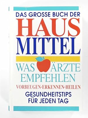 Seller image for Was rzte empfehlen. Das groe Buch der Hausmittel for sale by Leserstrahl  (Preise inkl. MwSt.)