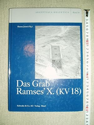 Das Grab Ramses' X. (KV 18)