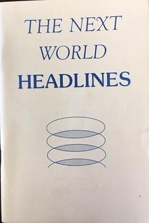 The Next World Headlines