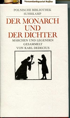 Der Monarch und der Dichter: Polnische Märchen und Legenden (Polnische Bibliothek)