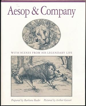 Bild des Verkufers fr Aesop & Company: With Scenes from His Legendary Life zum Verkauf von Main Street Fine Books & Mss, ABAA