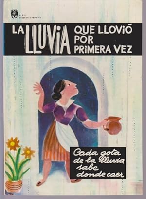 Imagen del vendedor de LA LLUVIA QUE LLOVI POR PRIMERA VEZ a la venta por LIBRERIA TORMOS