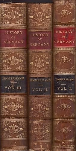 A Popular History of Germany, From the Earliest Period to the Present Day With Over 600 Illustrat...