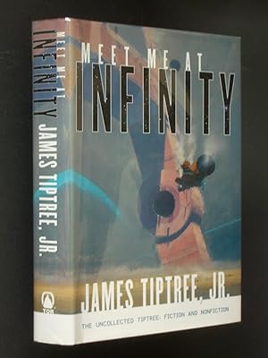 Image du vendeur pour Meet Me at Infinity mis en vente par Bookworks [MWABA, IOBA]