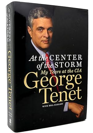 Seller image for AT THE CENTER OF THE STORM My Years at the CIA for sale by Rare Book Cellar