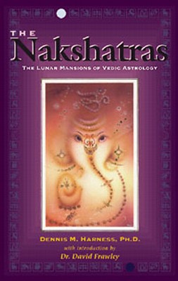 Seller image for The Nakshatras: The Lunar Mansions of Vedic Astrology (Paperback or Softback) for sale by BargainBookStores