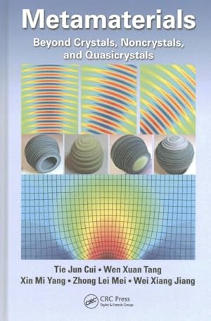 Imagen del vendedor de Metamaterials : Beyond Crystals, Noncrystals, and Quasicrystals a la venta por GreatBookPrices