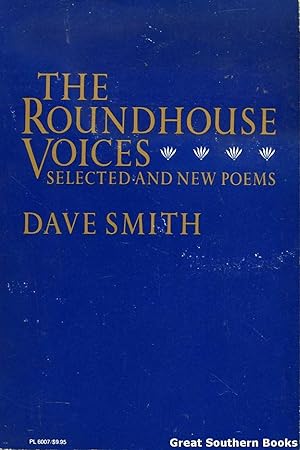 The Roundhouse Voices: Selected and New Poems