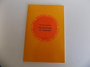 The Sociology of Language (= The Bobbs-Merrill Studies in Sociology).