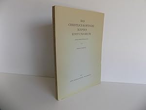 Bild des Verkufers fr Das christlich-koptische gypten einst und heute. Eine Orientierung. Mit zahlreichen Abbildungen auf 68 Tafeln. zum Verkauf von Antiquariat Rolf Bulang