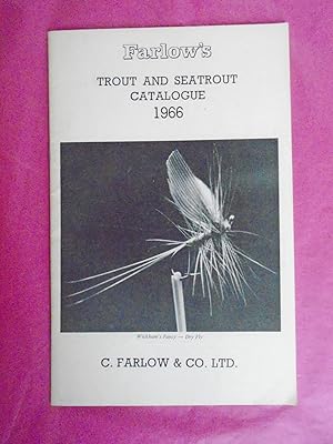 FARLOW'S TROUT AND SEATROUT CATALOGUE 1966