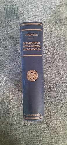 Image du vendeur pour L ALFABETO NELLA STORIA DELLA CIVILTA. Con preliminari di Guido Mazzoni. mis en vente par Librairie Sainte-Marie