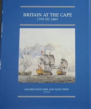 Britain at the Cape, 1795 to 1803 (Brenthurst second series)