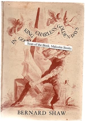 In good King Charles's golden days : a history lesson, by Bernard Shaw & Feliks Topolski (illustr...