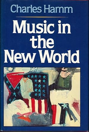 Seller image for Music in the New World. for sale by Centralantikvariatet