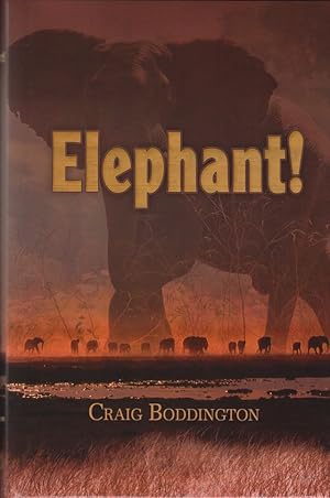 Bild des Verkufers fr ELEPHANT! THE RENAISSANCE OF HUNTING THE AFRICAN ELEPHANT. By Craig T. Boddington. zum Verkauf von Coch-y-Bonddu Books Ltd