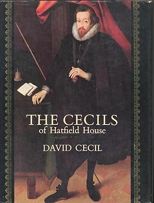Seller image for The Cecils of Hatfield House: An English Ruling Family for sale by PERIPLUS LINE LLC