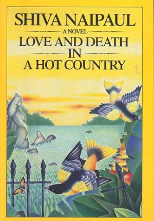 Seller image for LOVE AND DEATH IN A HOT COUNTRY for sale by PERIPLUS LINE LLC