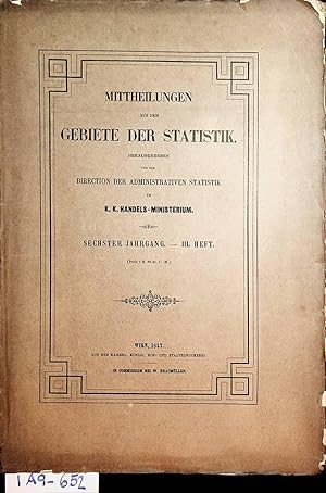 Bild des Verkufers fr Die dritte Versammlung des Internationalen Congresses fr Statistik zu Wien im September 1857. (=Mittheilungen aus d. Gebiete der Statistik. 6. Jahrgang 3. Heft) zum Verkauf von ANTIQUARIAT.WIEN Fine Books & Prints