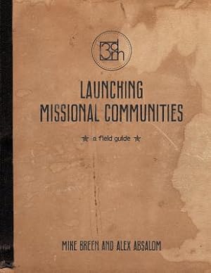 Bild des Verkufers fr Launching Missional Communities (Paperback or Softback) zum Verkauf von BargainBookStores