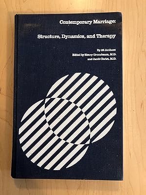 Contemporary Marriage: Structure, Dynamics, and Therapy