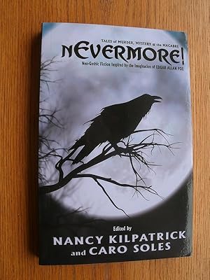 Image du vendeur pour Nevermore! Tales of Murder, Mystery and the Macabre mis en vente par Scene of the Crime, ABAC, IOBA