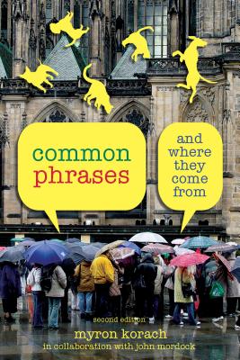 Seller image for Common Phrases: And Where They Come from (Paperback or Softback) for sale by BargainBookStores