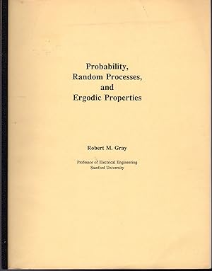 Imagen del vendedor de Probability, Random Processes, and Ergodic Properties a la venta por Dorley House Books, Inc.