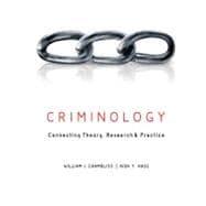 Seller image for Criminology: Connecting Theory, Research, and Practice for sale by eCampus