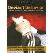 Bild des Verkufers fr Deviant Behavior: Crime, Conflict, and Interest Groups zum Verkauf von eCampus