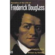 Seller image for Narrative of the Life of Frederick Douglass, an American Slave : Written by Himself for sale by eCampus