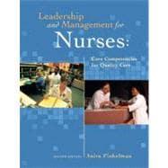 Seller image for Leadership and Management for Nurses Core Competencies for Quality Care for sale by eCampus