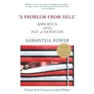 Seller image for A Problem from Hell: America and the Age of Genocide for sale by eCampus