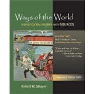 Seller image for Ways of the World: A Brief Global History with Sources, Volume 2: Since 1500 for sale by eCampus