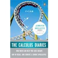 Image du vendeur pour The Calculus Diaries How Math Can Help You Lose Weight, Win in Vegas, and Survive a Zombie Apocalypse mis en vente par eCampus